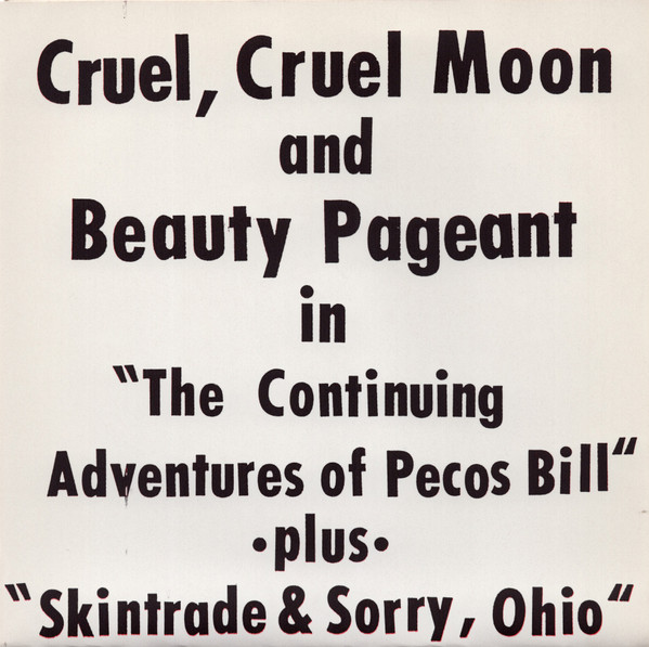 Beauty Pageant & Cruel Cruel Moon